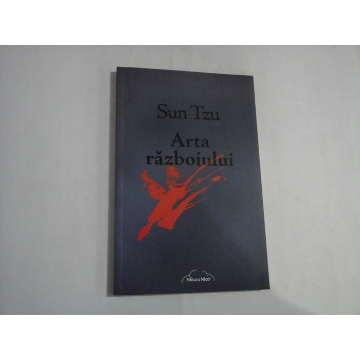   Arta  razboiului  -  Sun  Tzu